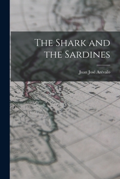 Paperback The Shark and the Sardines Book