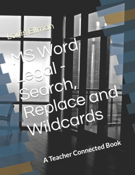 Paperback MS Word Legal - Search, Replace and Wildcards Book