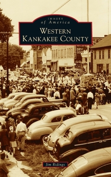 Hardcover Western Kankakee County Book