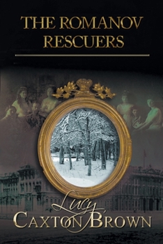 Paperback The Romanov Rescuers Book