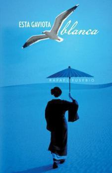 Paperback Esta Gaviota Blanca [Spanish] Book