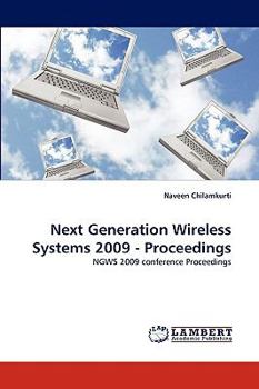 Paperback Next Generation Wireless Systems 2009 - Proceedings Book