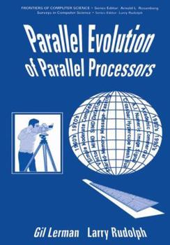 Paperback Parallel Evolution of Parallel Processors Book