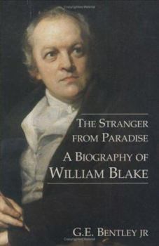 Paperback The Stranger from Paradise: A Biography of William Blake Book