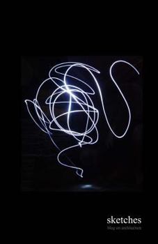 Paperback sketches: blog on architecture Book