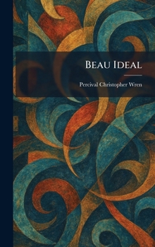 Hardcover Beau Ideal Book