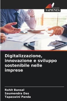 Paperback Digitalizzazione, innovazione e sviluppo sostenibile nelle imprese [Italian] Book