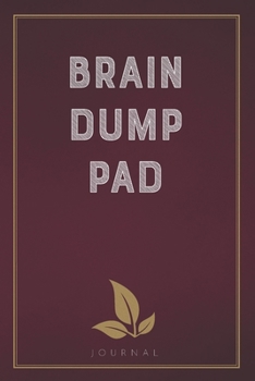 Paperback Brain Dump Pad: Funny Saying Blank Lined Notebook - Great Appreciation Gift for Coworkers, Colleagues, and Staff Members Book