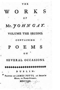Paperback The works of Mr. John Gay - Volume II Book