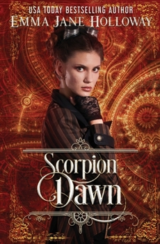 Scorpion Dawn: a novella of gaslight and magic - Book #2 of the Hellion House