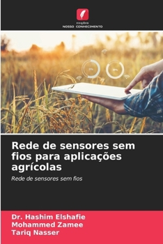 Paperback Rede de sensores sem fios para aplicações agrícolas [Portuguese] Book