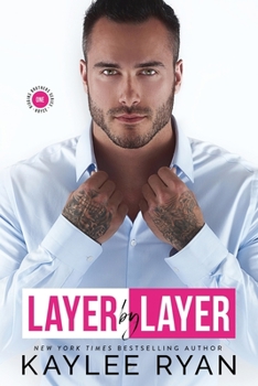 Layer by Layer - Book #1 of the Riggins Brothers