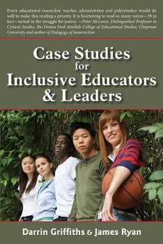 Paperback Case Studies for Inclusive Educators & Leaders Book