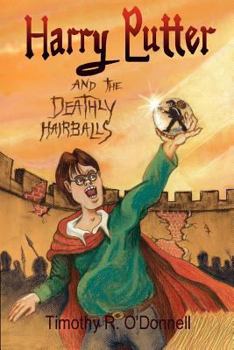 Paperback Harry Putter and the Deathly Hairballs Book