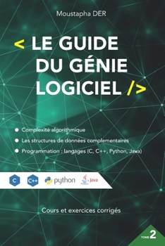 Paperback Le guide du génie logiciel tome 2 [French] Book