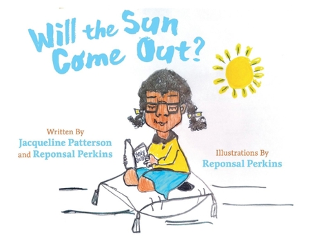 Paperback Will the Sun Come Out Book