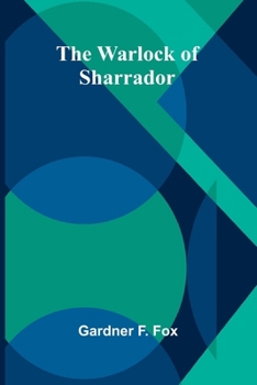 The Warlock of Sharrador