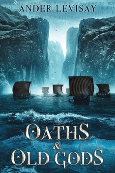 Paperback Oaths and Old Gods Book