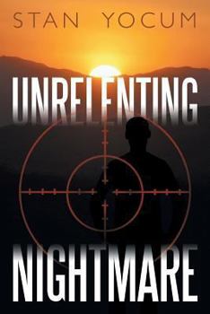 Paperback Unrelenting Nightmare Book