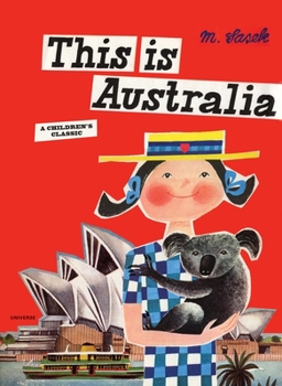 Hardcover This Is Australia: A Children's Classic Book