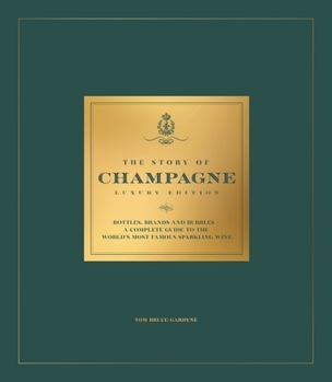 Hardcover The Story of Champagne Luxury Edition Book