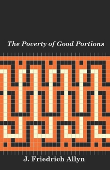 Paperback The Poverty of Good Portions Book