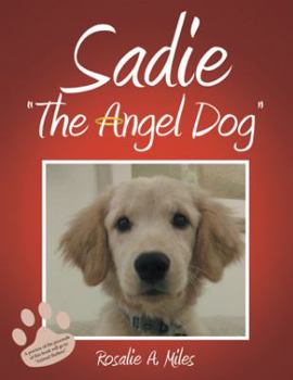 Paperback Sadie "The Angel Dog" Book
