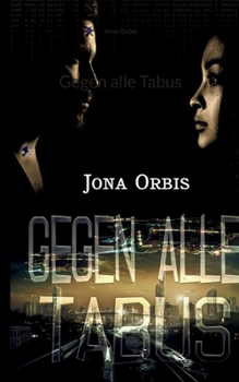 Paperback Gegen alle Tabus [German] Book