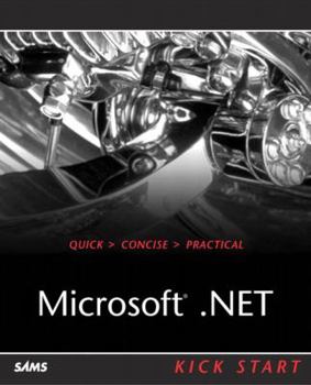 Paperback Microsoft .Net Kick Start Book