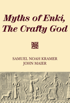 Paperback Myths of Enki, The Crafty God Book