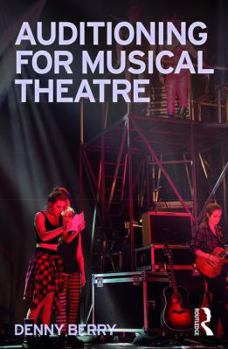 Paperback Auditioning for Musical Theatre Book