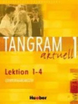 Paperback TANGRAM AKT.A1.1 Lehrerhdb.(prof.) [German] Book