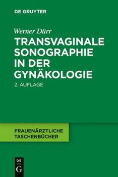 Paperback Transvaginale Sonographie in Der Gynäkologie [German] Book