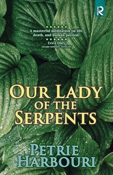 Paperback Our Lady of the Serpents Book