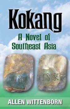 Paperback Kokang: A Novel of Southeast Asia Book