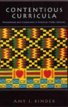 Paperback Contentious Curricula: Afrocentrism and Creationism in American Public Schools Book