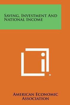 Paperback Saving, Investment and National Income Book