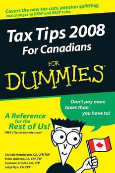 Paperback Tax Tips for Canadians for Dummies, 2008 Edition Book