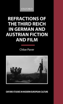 Hardcover Refractions of the Third Reich in German and Austrian Fiction and Film Book