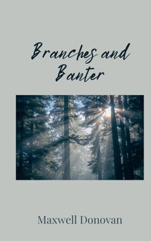 Paperback Branches and Banter Book