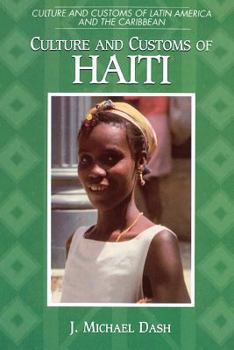 Paperback Culture and Customs of Haiti Book