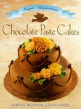 Paperback Chocolate Paste Cakes Sugar Inspiration Book