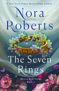 Hardcover The Seven Rings: The Lost Bride Trilogy, Book 3 Book