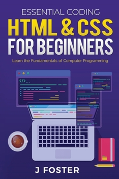 Paperback HTML & CSS for Beginners: Learn the Fundamentals of Computer Programming Book