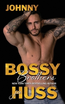 Paperback Bossy Brothers: Johnny Book