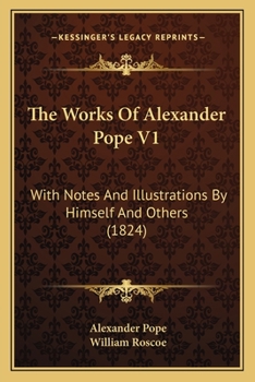 The Works Of Alexander Pope V1