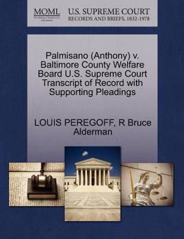 Paperback Palmisano (Anthony) V. Baltimore County Welfare Board U.S. Supreme Court Transcript of Record with Supporting Pleadings Book