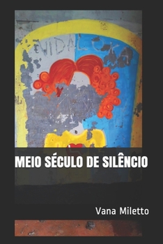 Paperback Meio S?culo de Sil?ncio [Portuguese] Book