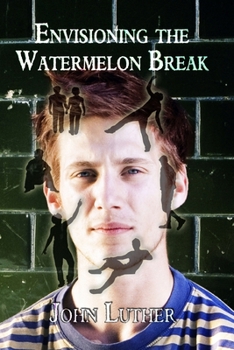 Paperback Envisioning the Watermelon Break Book
