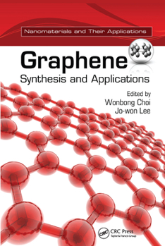 Paperback Graphene: Synthesis and Applications Book